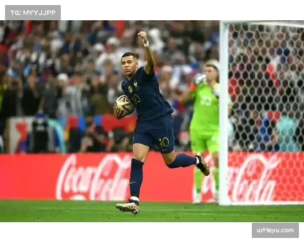 姆巴佩法国队核心 巴黎经历提升全面性